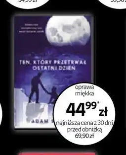 Empik Książka Ten, który przetrwał ostatni dzień Adam Silvera oferta