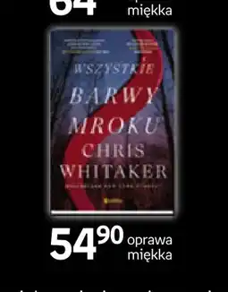 Empik Książka Wszystkie barwy mroku Chris Whitaker oferta