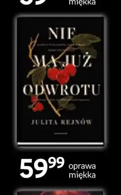 Empik Książka Nie ma już odwrotu Julita Rejnów oprawa miękka Moondrive oferta