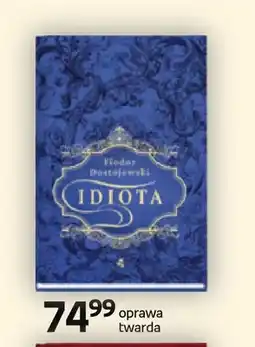 Empik Książka Idiota Fiodor Dostojewski W.A.B oferta