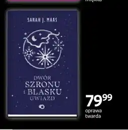Empik Książka Dwór Szronu i Blasku Gwiazd oprawa twarda Sarah J. Maas oferta