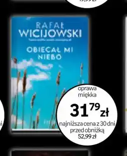 Empik Książka Obiecał mi niebo Rafał Wicijowski Filia oferta