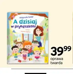 Empik Książka A dzisiaj w przedszkolu Małgorzata Korbiel Wilga oferta