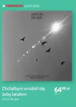 Empik Płyta CD Chciałbym urodzić się żeby latałem Artur Rojek oferta