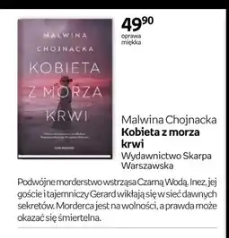 Empik Książka Malwina Chojnacka Kobieta z morza krwi Wydawnictwo Skarpa Warszawska oferta