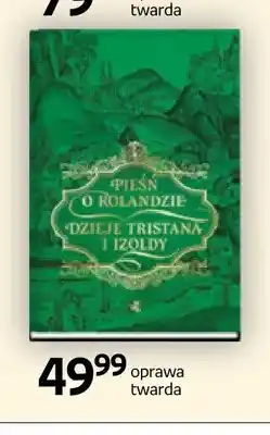 Empik Książka Pieśń o Rolandzie Dzieje Tristana i Izoldy W.A.B oferta