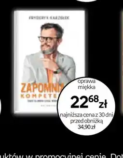 Empik Książka Zapomnij kompetencje Fryderyk Karzełek oprawa miękka Galaktyka oferta
