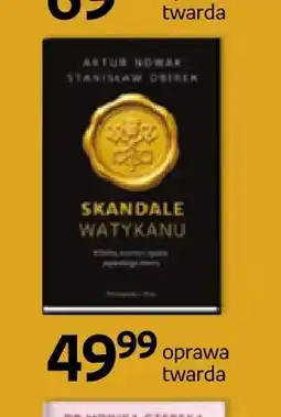 Empik Książka Skandale Watykanu Artur Nowak Stanisław Obirek oprawa twarda oferta