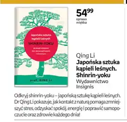 Empik Książka Qing Li Japońska sztuka kąpieli leśnych. Shinrin-yoku Wydawnictwo Insignis oferta
