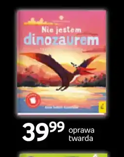 Empik Książka Nie jestem dinozaurem oprawa twarda Wilga oferta