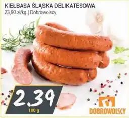 Słoneczko Kiełbasa Śląska Delikatesowa Dobrowolscy oferta