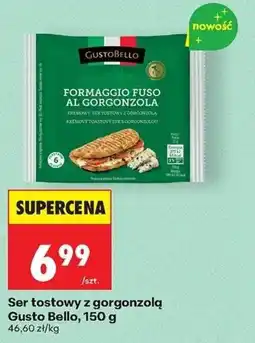 Biedronka Ser tostowy z gorgonzolą Gusto Bello oferta
