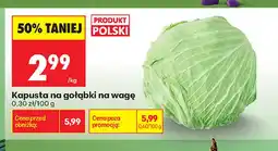 Biedronka Kapusta na gołąbki polska na wagę oferta