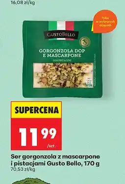 Biedronka Ser gorgonzola z mascarpone i pistacjami Gusto Bello oferta