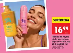 Biedronka Pianka do mycia ciała Skin Joy oferta
