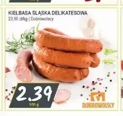 Słoneczko Kiełbasa śląska delikatesowa Dobrowolscy oferta
