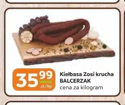Gama Kiełbasa Zosi krucha Balcerzak oferta