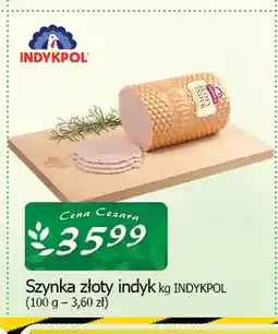 Cezar Delikatesy Szynka złoty indyk Indykpol oferta