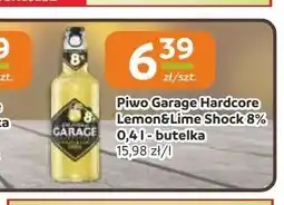 Gama Piwo Garage Hardcore Lemon & Lime Shock 8% oferta