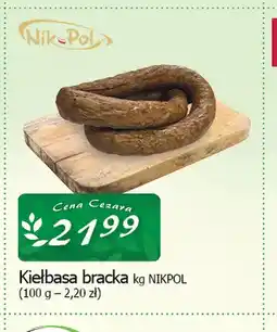 Cezar Delikatesy Kiełbasa bracka Nik-Pol oferta