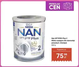 Biedronka Mleko następne NAN OPTIPRO Plus 2 oferta