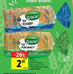 Intermarche Tost pełnoziarnisty O la la! oferta