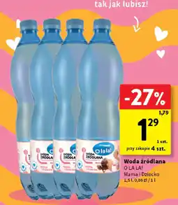 Intermarche Woda źródłana O LA LA! Mama i Dziecko oferta