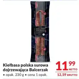 Makro Kiełbasa polska surowa dojrzewająca Balcerzak oferta