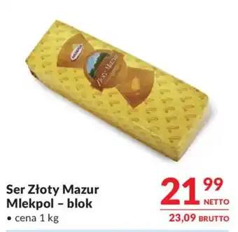 Ser Złoty Mazur Mlekpols - blok