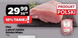 Netto Filet z piersi indyka Sztuka Mięsa oferta