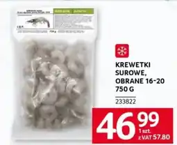 Selgros Krewetki Surowe, Obrane 16-20 oferta