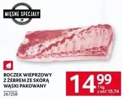 Selgros Boczek Wieprzowy z Żebrem ze Skórą Wąski Pakowany oferta