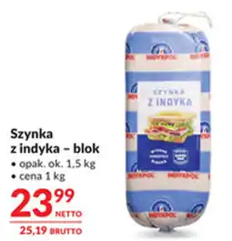 Makro Szyńka z indyka – blok oferta