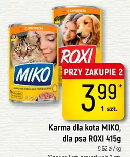 Delikatesy Piotruś Pan Karma dla kota MIKO, dla psa ROXI oferta
