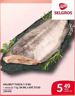 Selgros Halibut Tusza oferta
