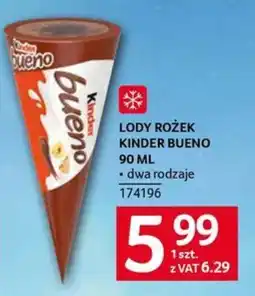Selgros Lody Rożek Kinder Bueno oferta