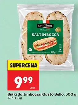 Biedronka Bułki Saltimbocca Gusto Bello, 500 g oferta