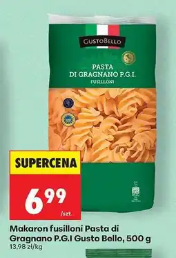 Biedronka Makaron fusilloni Pasta di Gragnano P.G.I Gusto Bello, 500 g oferta