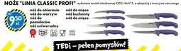 Tedi Noże linia classic profi oferta