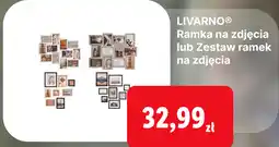 Lidl LIVARNO Ramka na zdjęcia lub Zestaw ramek na zdjęcia oferta
