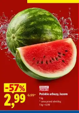 Lidl Arbuz polski luzem oferta