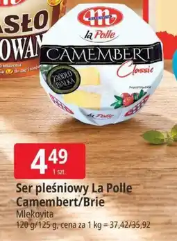 E.Leclerc Ser pleśniowy La Polle Camembert/Brie oferta