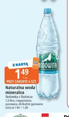 E.Leclerc Woda mineralna niegazowana Naturalna woda Rodowita z Roztocza oferta