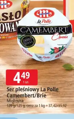 E.Leclerc Ser pleśniowy La Polle Camembert Mlekovita oferta