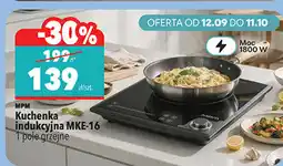 Biedronka Kuchenka indukcyjna MKE-16 MPM oferta