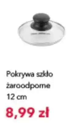 Nela Pokrywa szkło żaroodporna oferta