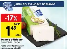 Intermarche Twaróg półtłusty Z MLECZNEJ DROGI oferta