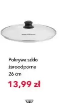 Nela Pokrywa szkło żaroodporne 26 cm Florina oferta