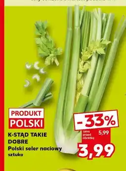 Kaufland Seler naciowy polski K-Stąd Takie Dobre oferta
