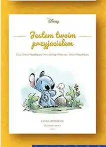 Biedronka Książka Disney Czułe opowieści Jestem twoim przyjacielem oferta
